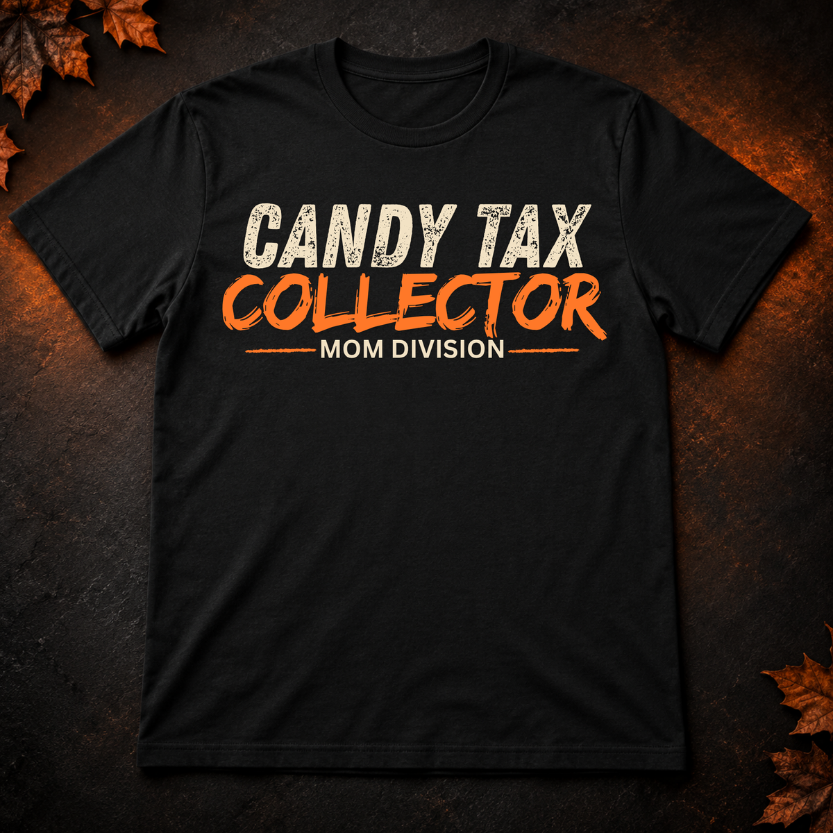CANDY TAX COLLECTOR - DAD DIVISION