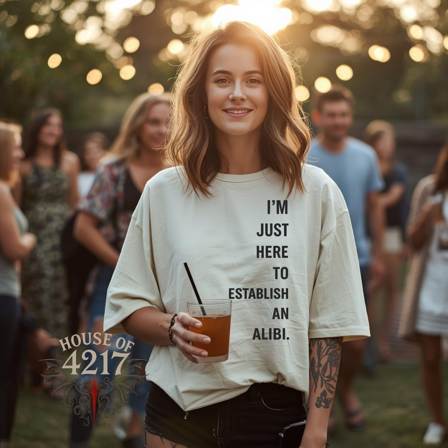 I’m Just Here to Establish an Alibi Tee