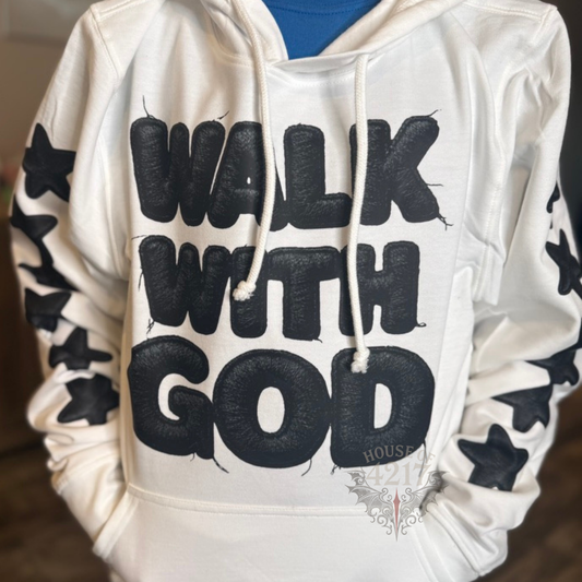 Walk with god hoodie