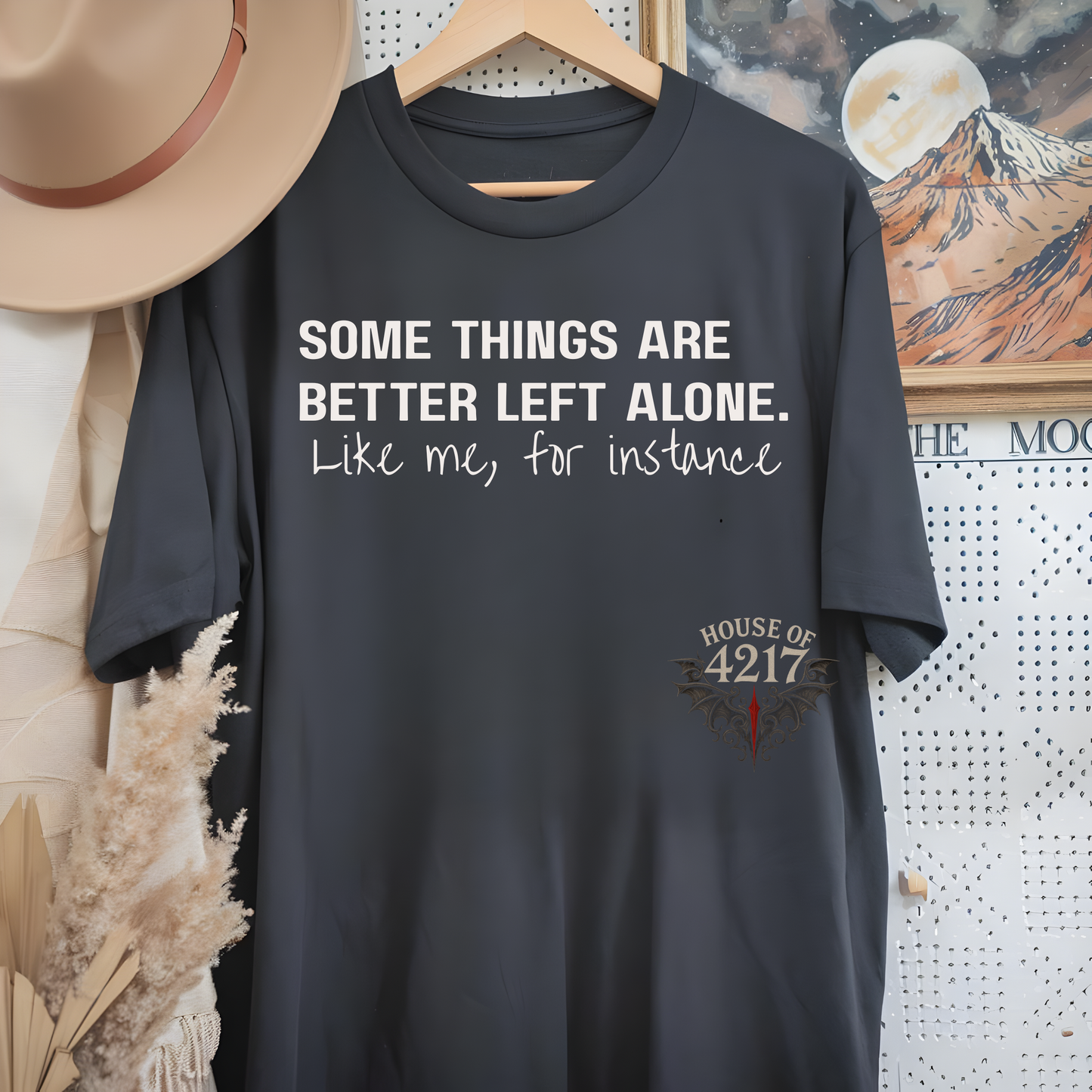Some things are better Tee