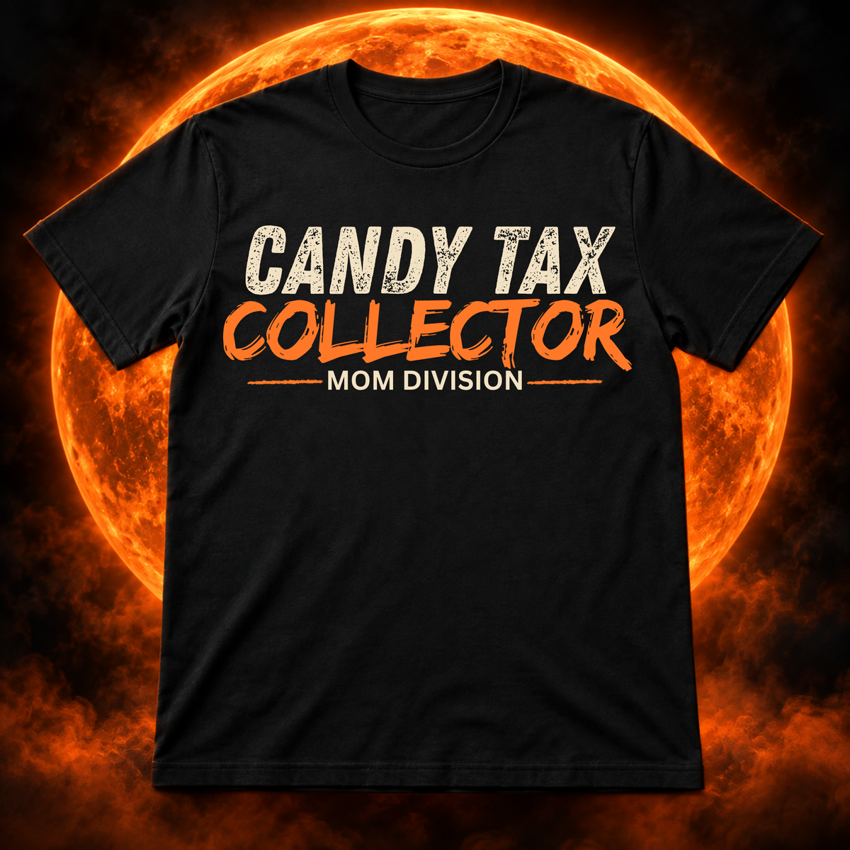 CANDY TAX COLLECTOR - MOM DIVISION