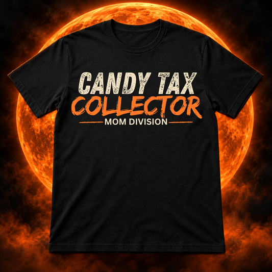 CANDY TAX COLLECTOR - MOM DIVISION